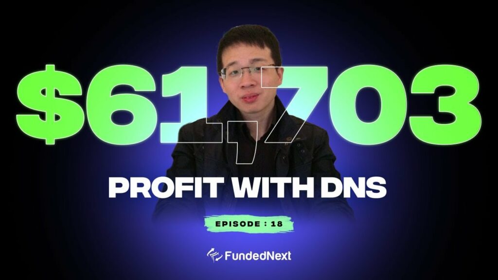 $61,708 Profit with FundedNext ft. Wei Ming Lo