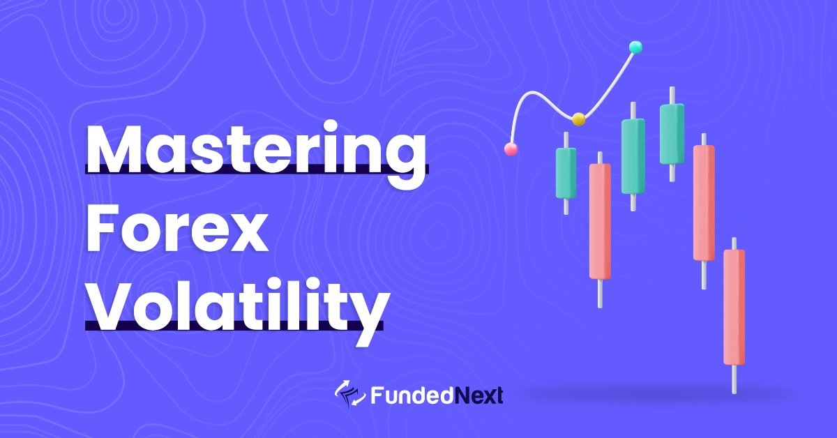 Mastering-Forex-Volatility