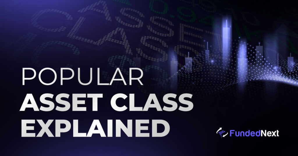 The words “Asset Classes” appear on a digital stock ticker.