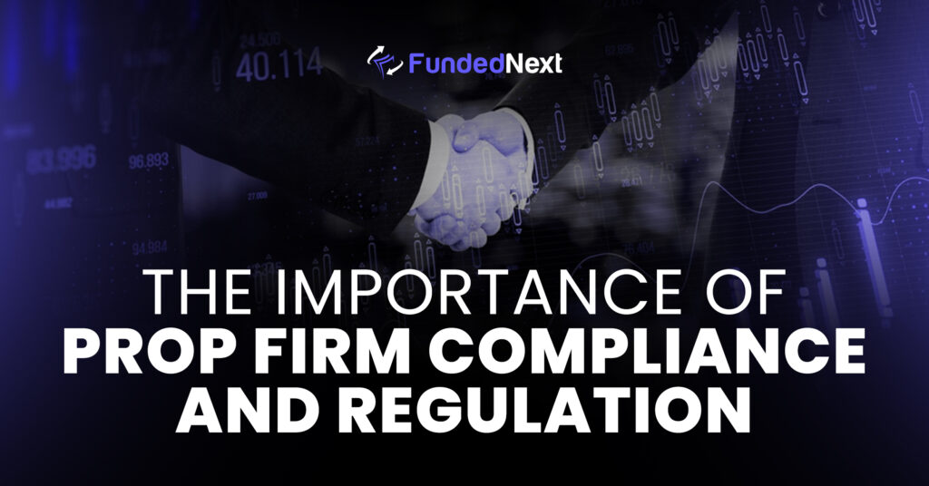 A visual representation highlighting the significance of compliance and regulation in prop trading firms