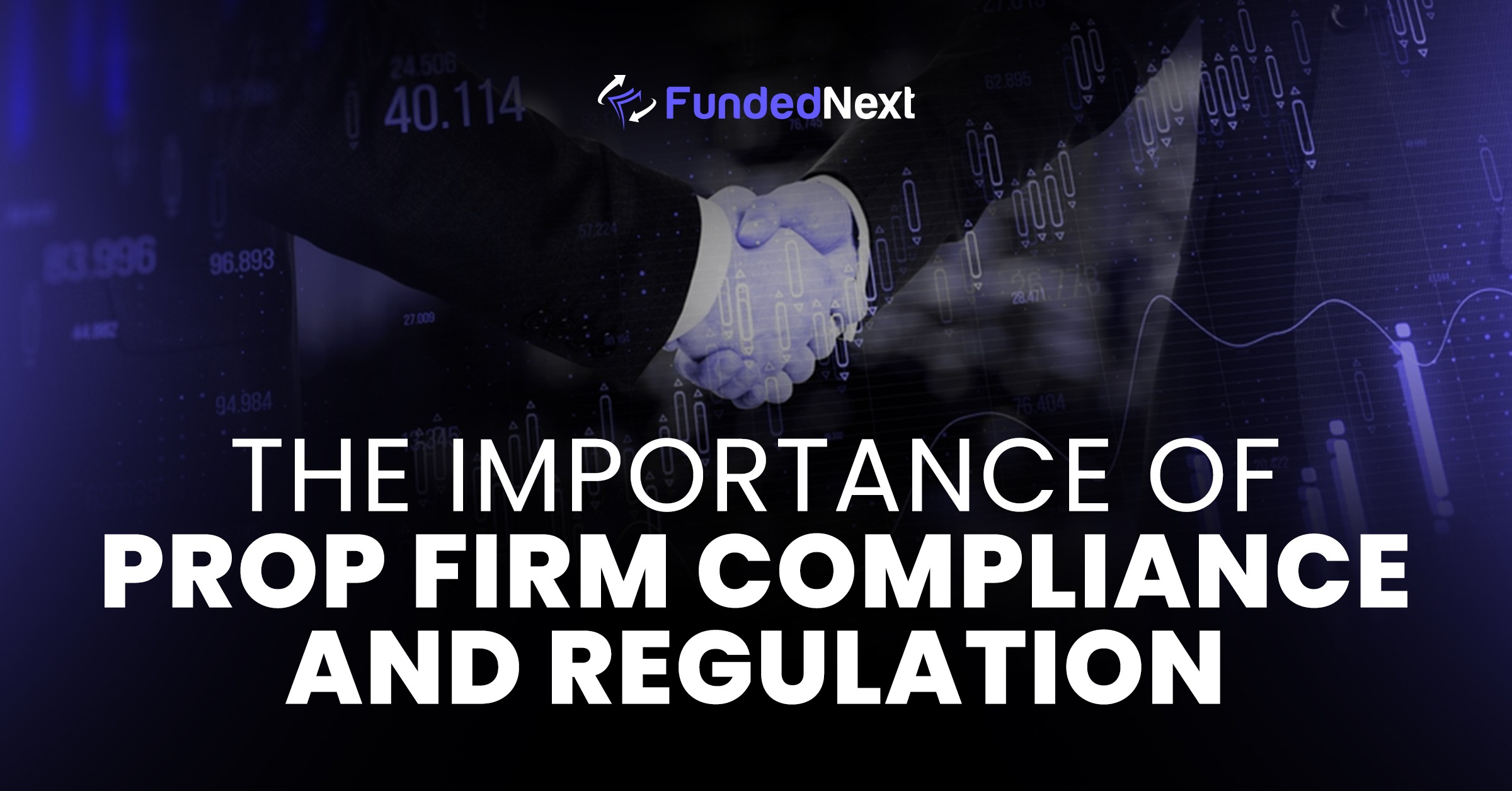 A visual representation highlighting the significance of compliance and regulation in prop trading firms