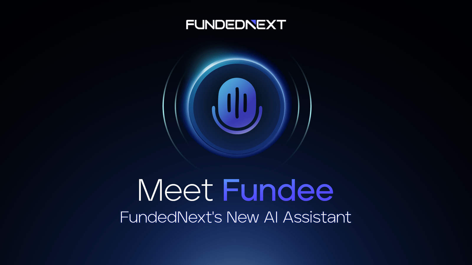 Meet Fundee, FundedNext’s AI assistant, offering instant support for traders navigating the platform.