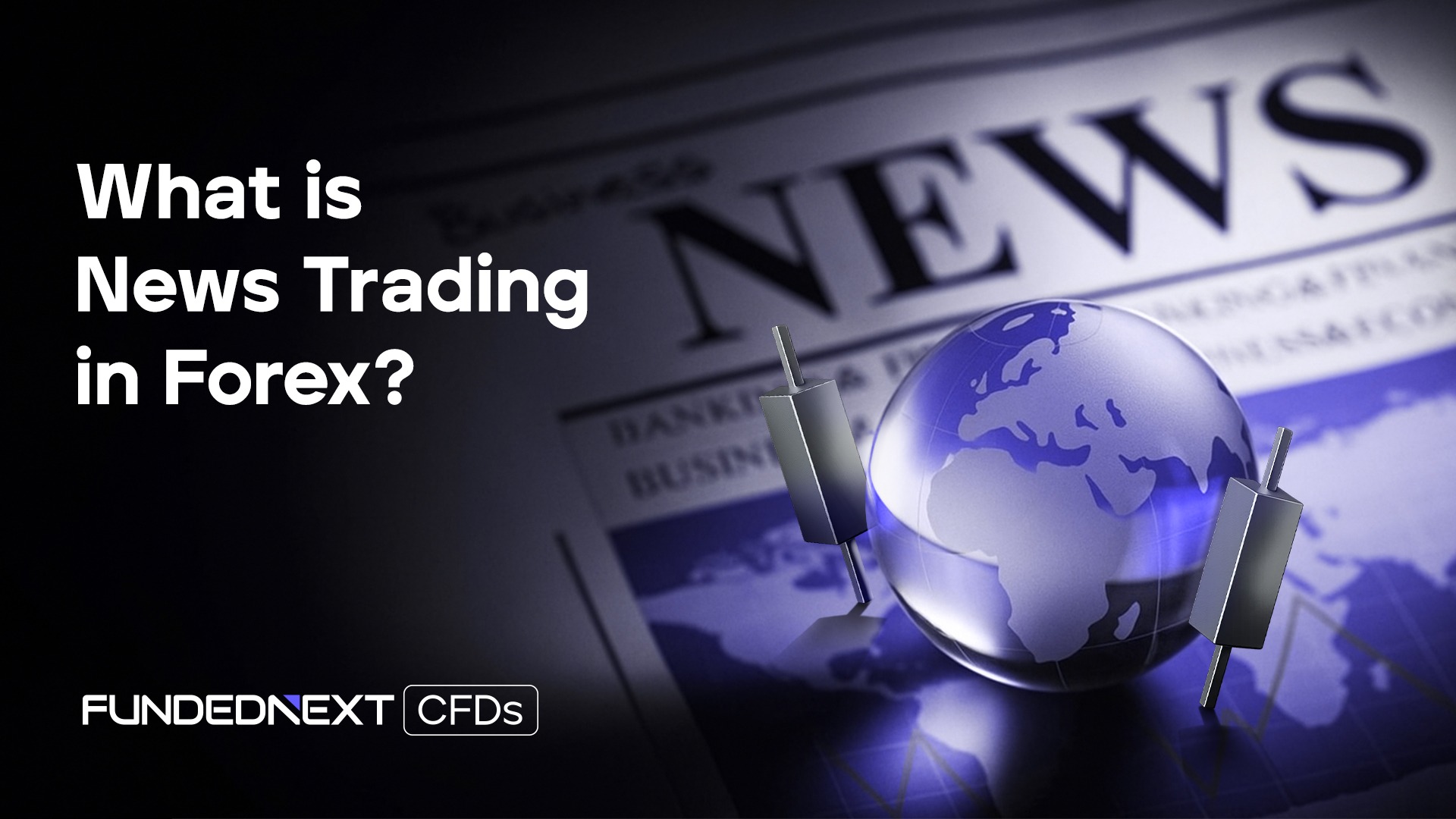 A news article shown in a newspaper represents the concept of trading news in forex