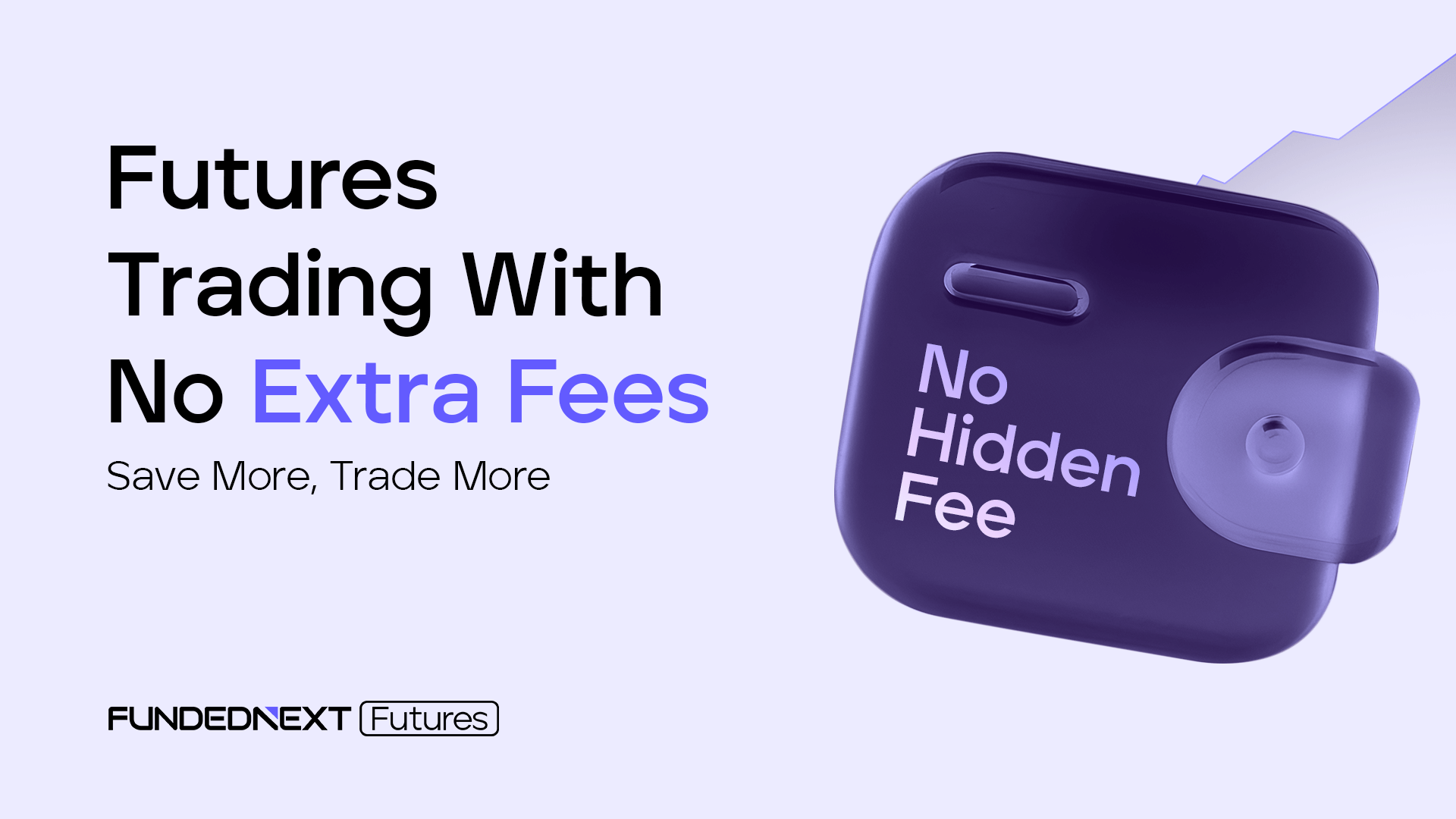 Notepad with “No Hidden Fees” written on it, highlighting transparent pricing in Futures Trading