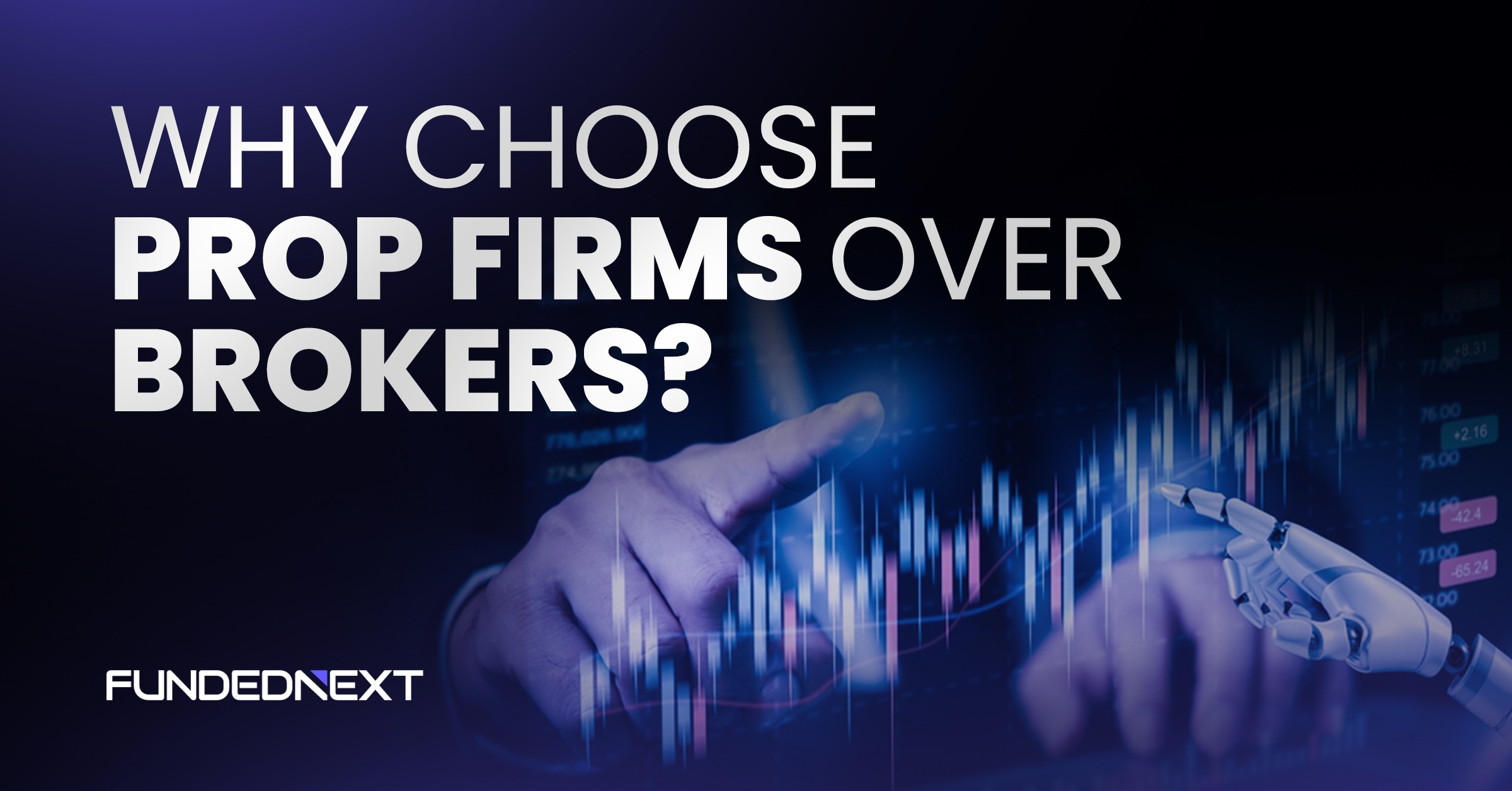 prop firms vs broker prop firms vs broker